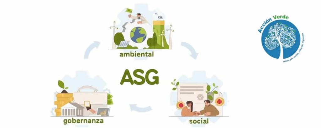 Concepto ASG con los pilares Ambiental, Social y Gobernanza, acompañados del logo de Acción Verde